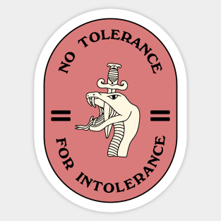 No Tolerance for Intolerance Sticker